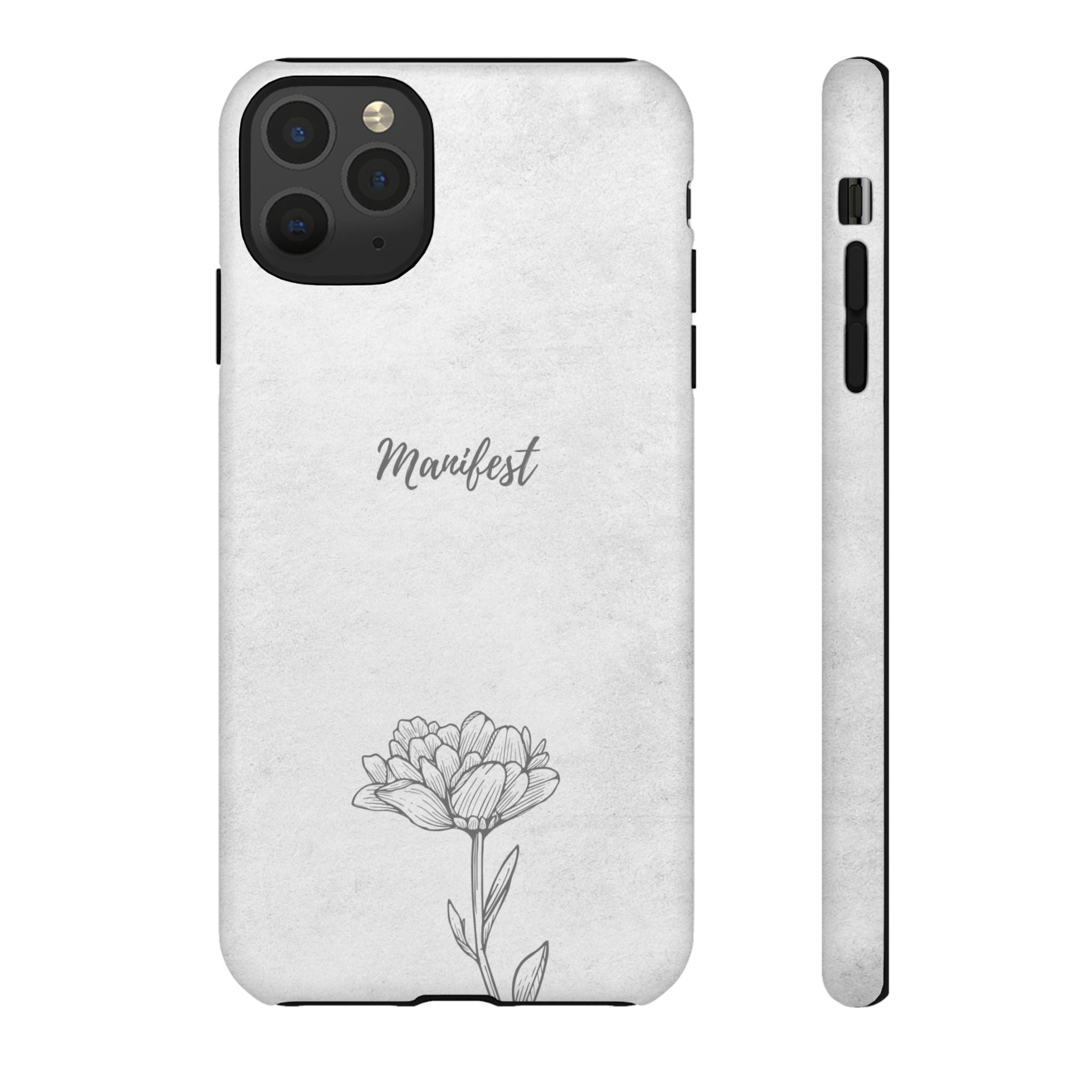 Manifest Flower Phone Case — Minimalist Protective iPhone Cover