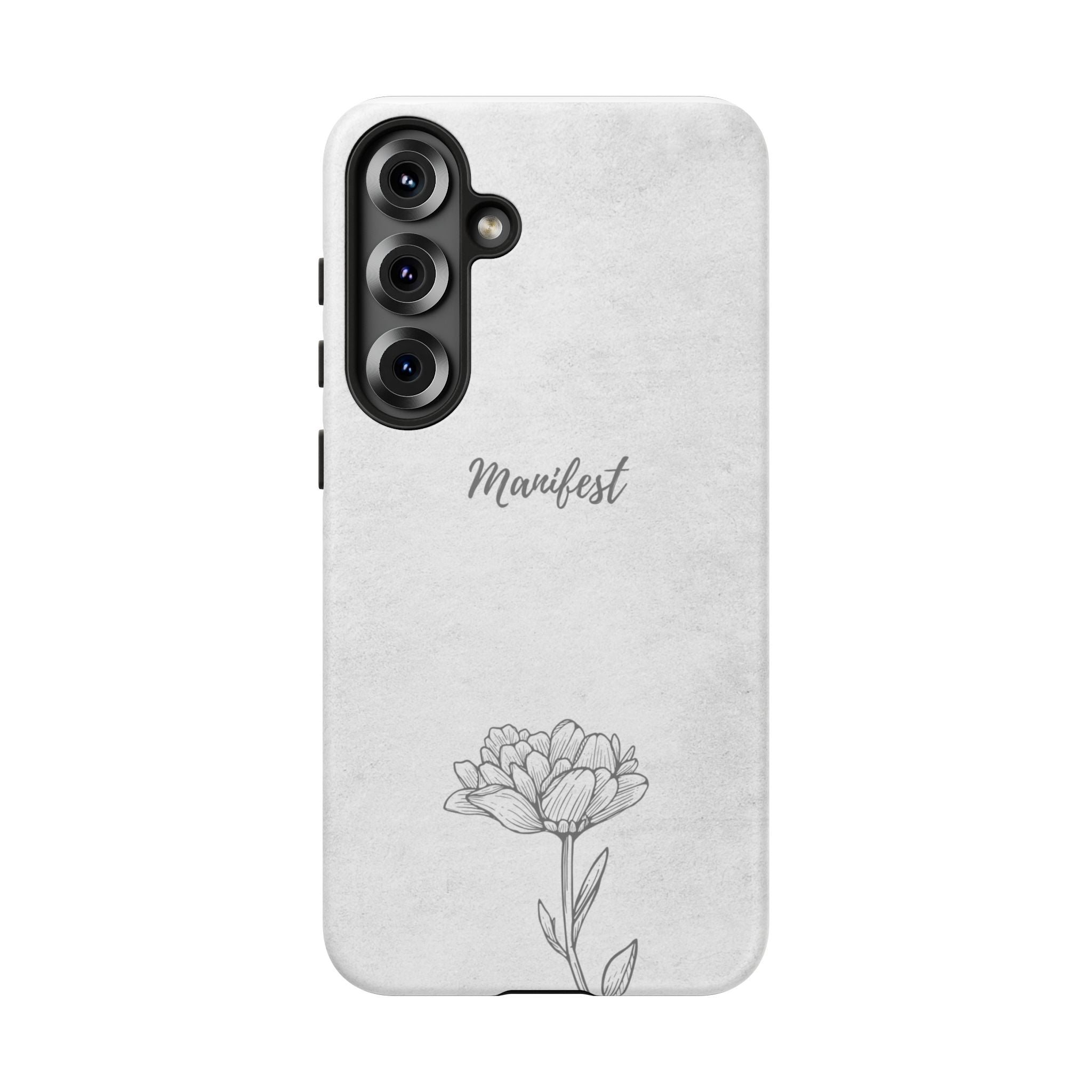 Manifest Flower Phone Case — Minimalist Protective iPhone Cover