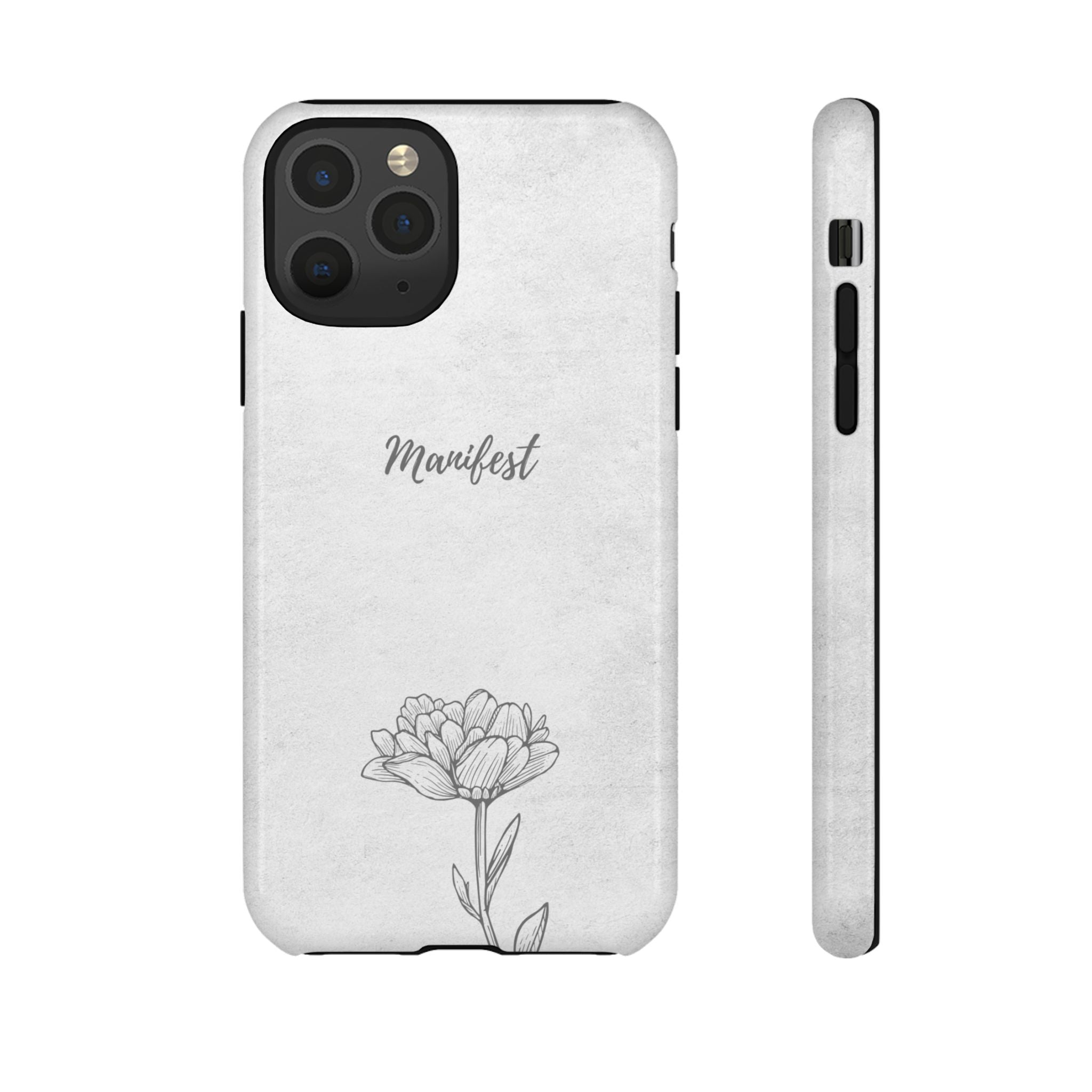 Manifest Flower Phone Case — Minimalist Protective iPhone Cover