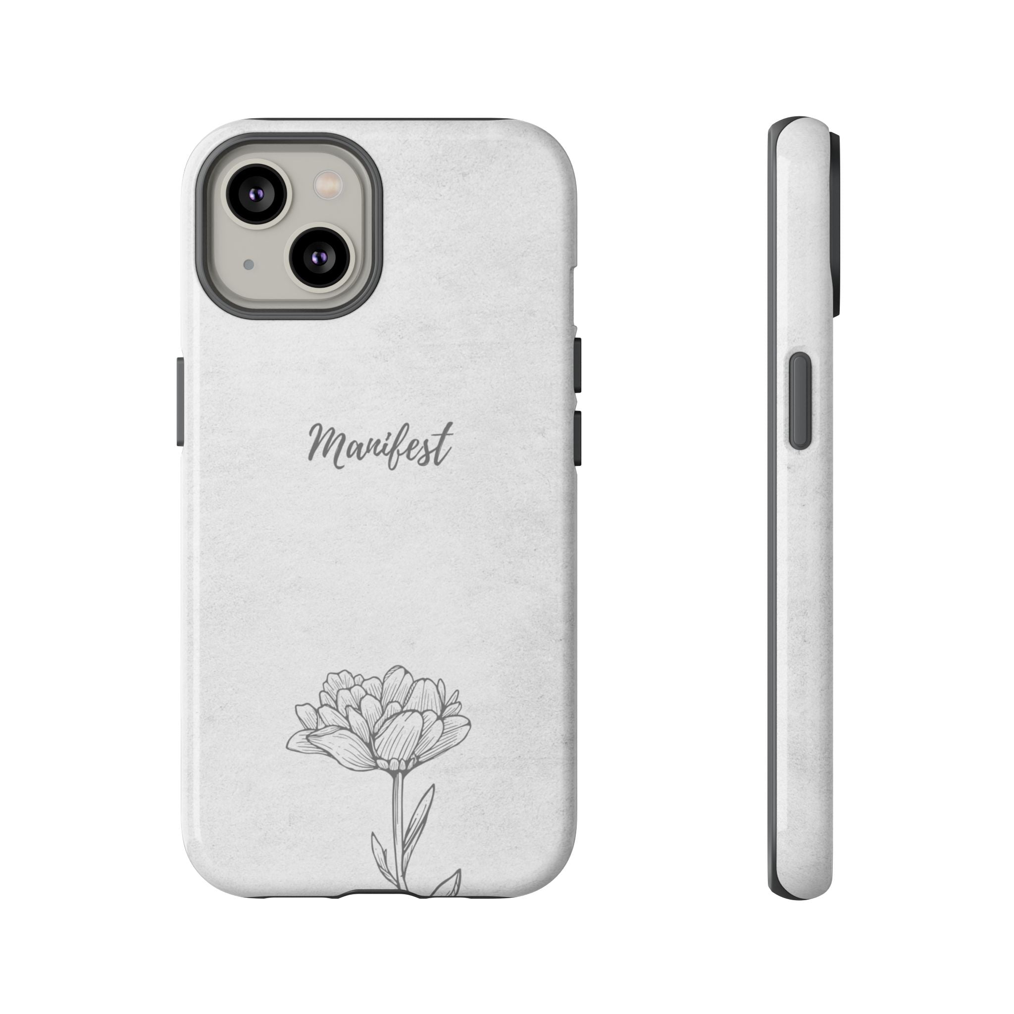 Manifest Flower Phone Case — Minimalist Protective iPhone Cover