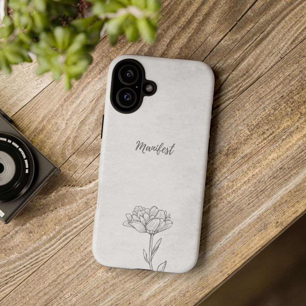 Manifest Flower Phone Case — Minimalist Protective iPhone Cover