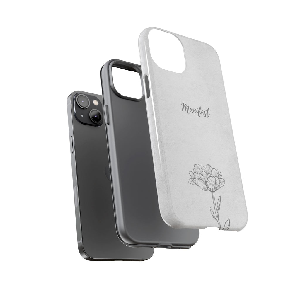 Manifest Flower Phone Case — Minimalist Protective iPhone Cover