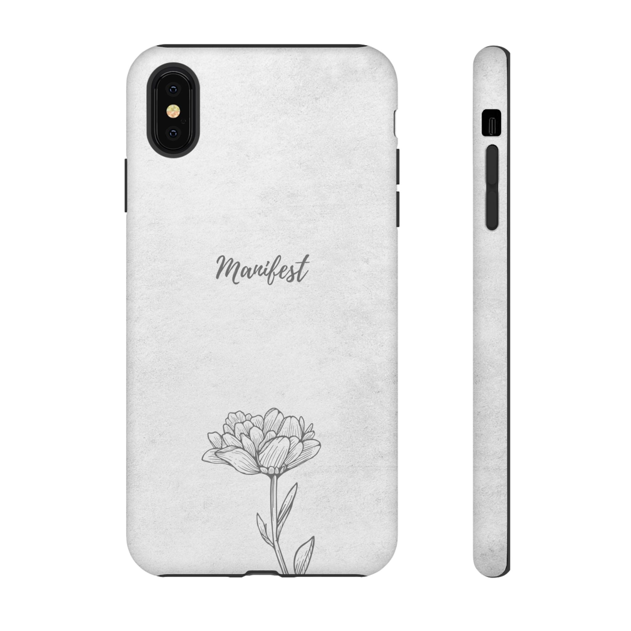 Manifest Flower Phone Case — Minimalist Protective iPhone Cover