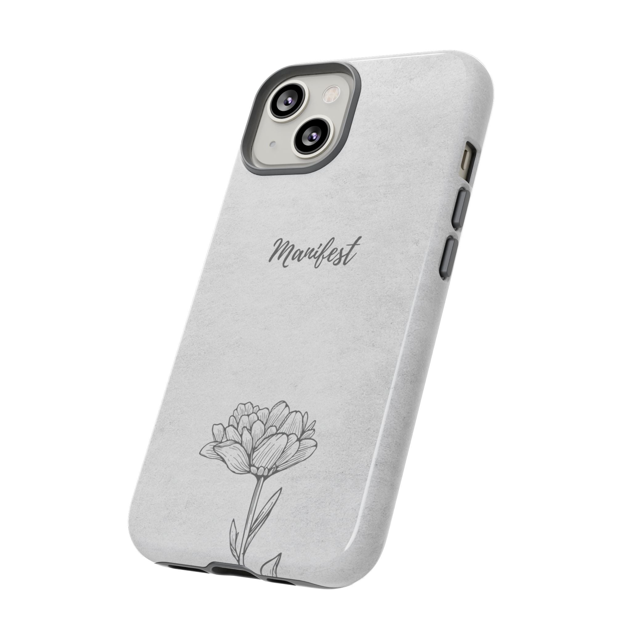 Manifest Flower Phone Case — Minimalist Protective iPhone Cover